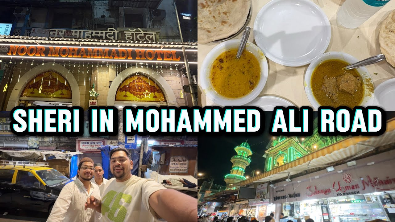SHERI IN MOHAMMED ALI ROAD ❤️|| AJJ KI SHERI ME MAJA AA GAYA 😂