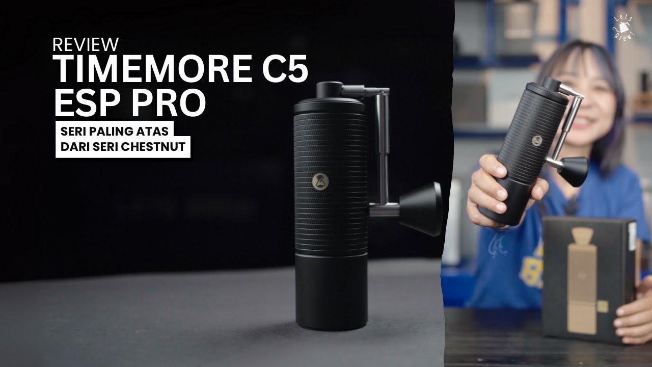 Review Timemore Chestnut C5 ESP PRO Manual Grinder Adjustable Handle bisa Espresso dan Manual Brew