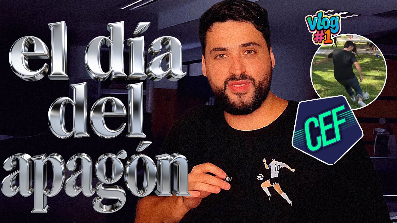 CEF sin LUZ, el VLOG de un PROGRAMA HISTÓRICO en AZZ