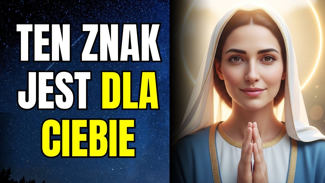 Matka Boża prosi, abyś wysłuchał tego dziś… Nie ignoruj tego znaku