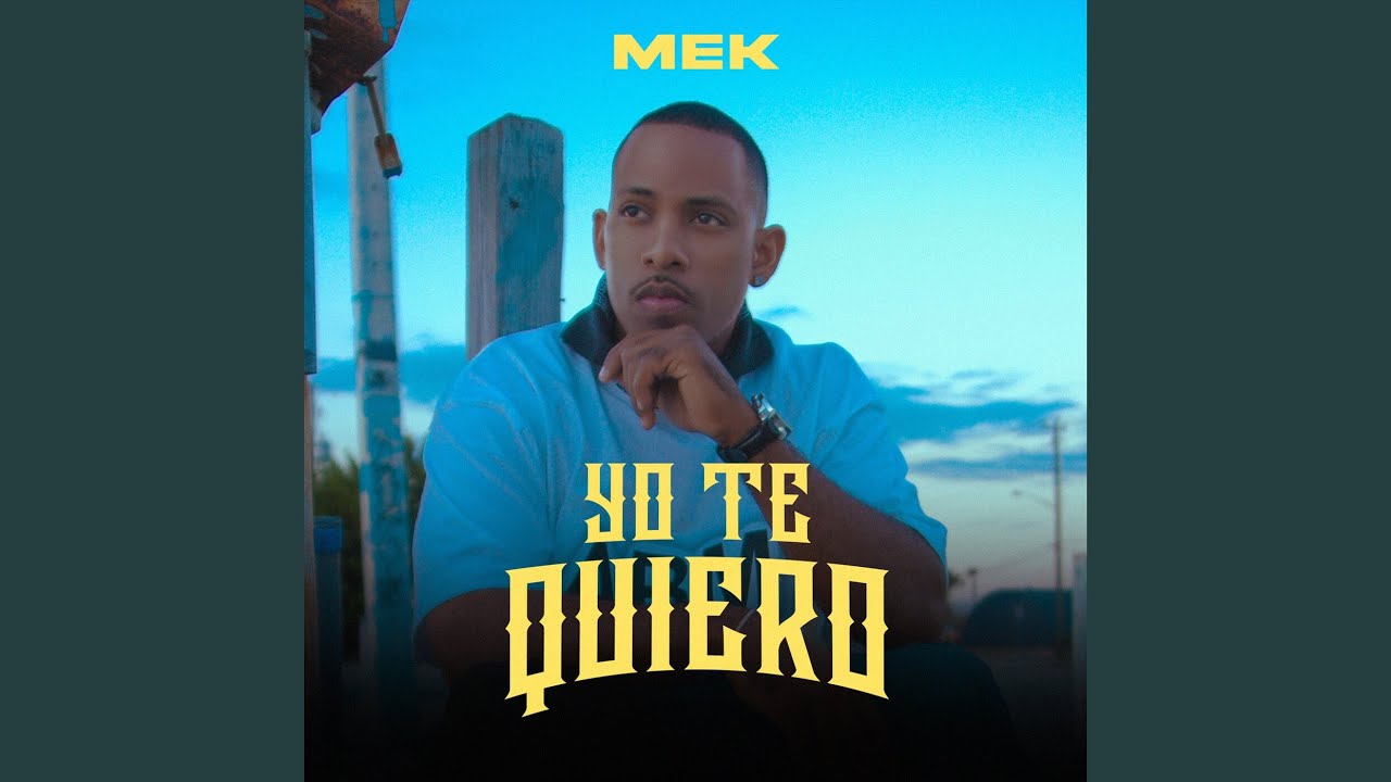 Yo Te Quiero