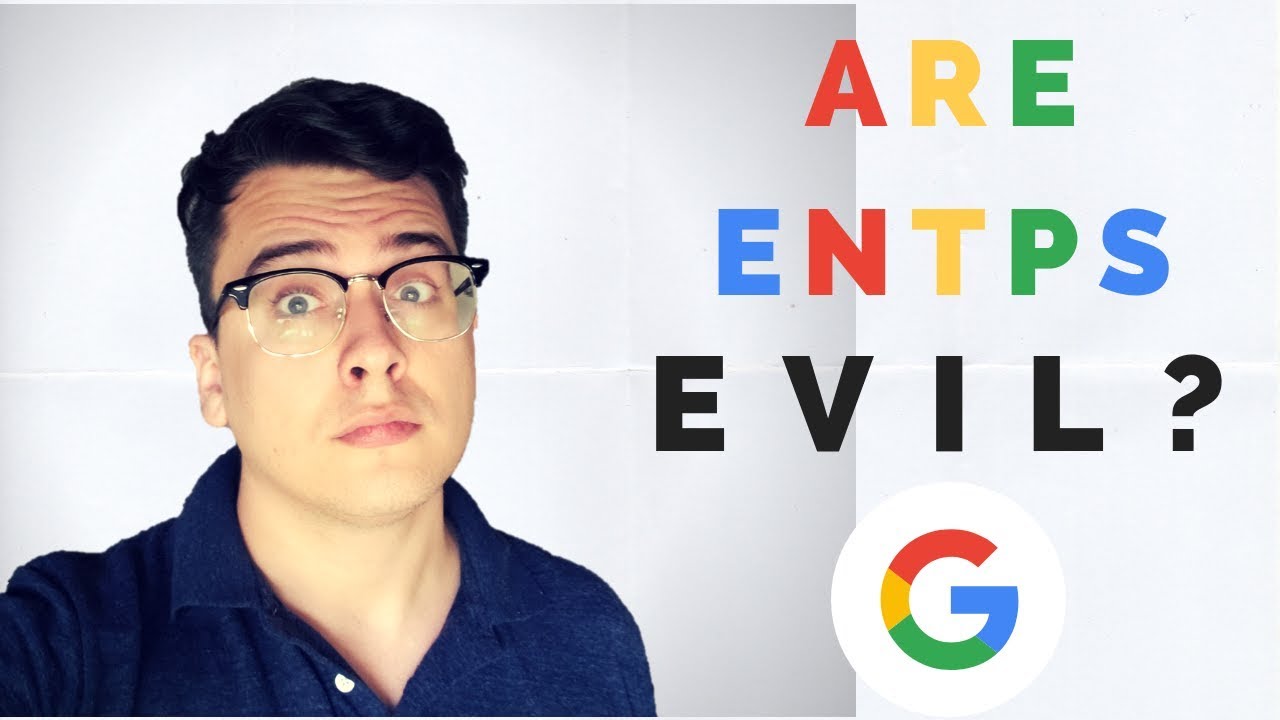 Answering Google's Questions about ENTPs