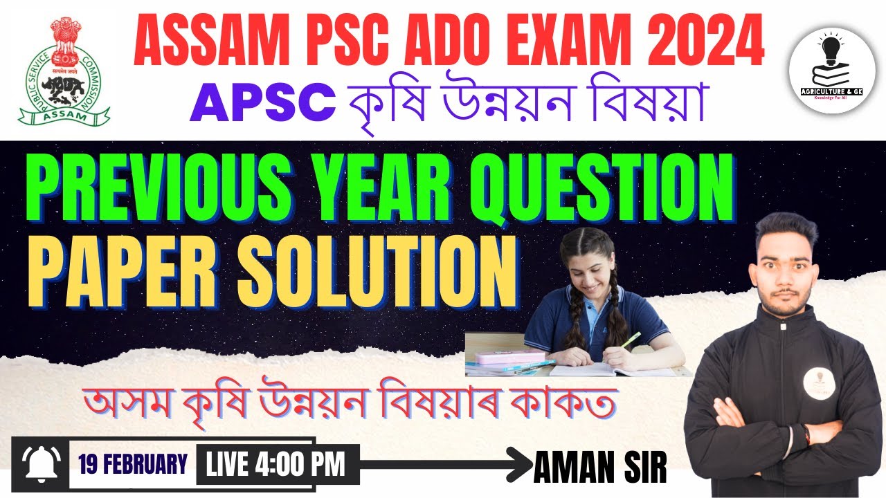 ASSAM AGRICULTURE DEVELOPMENT OFFICER 2024 | APSC ADO 2024 | APSC ADO Previous Year Paper Solution