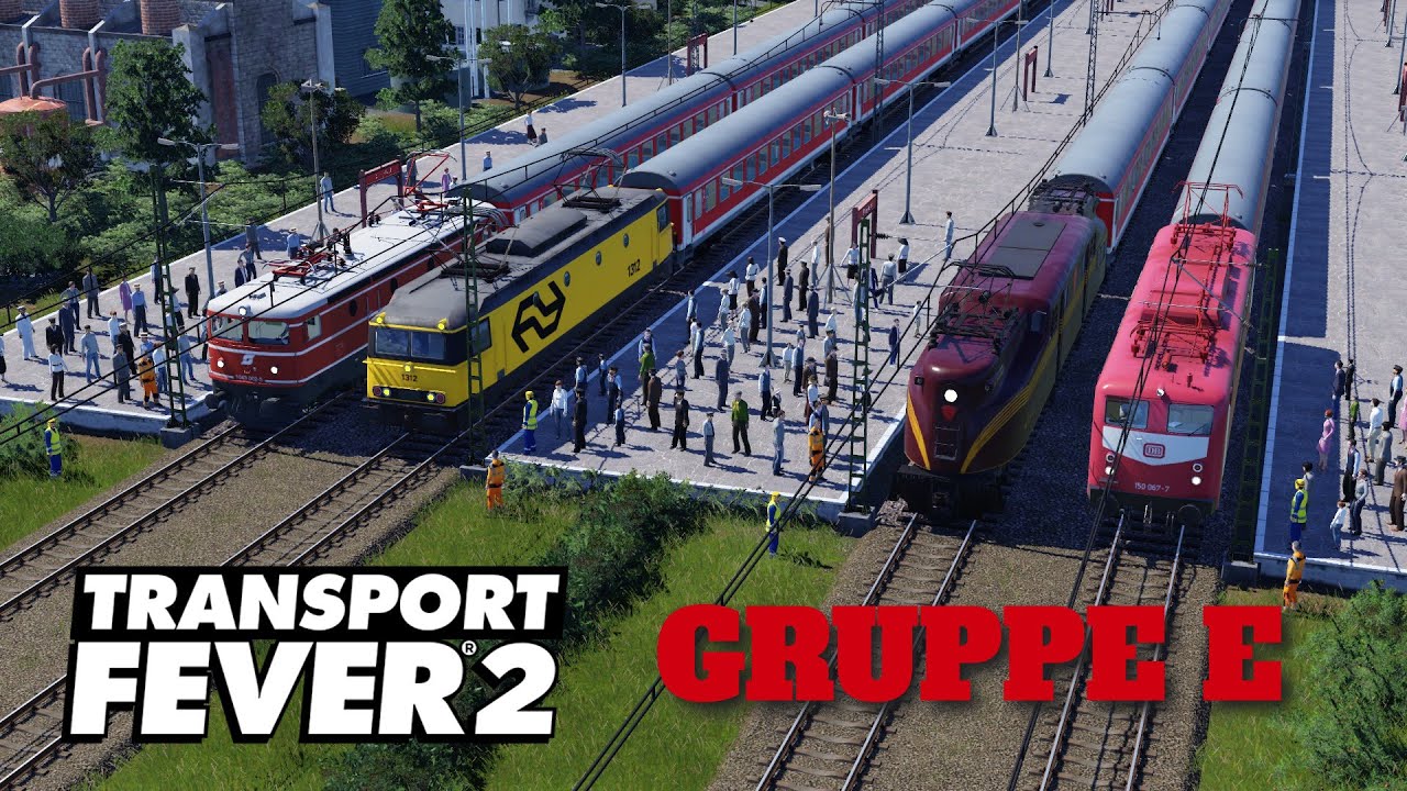 Transport Fever 2 Rennen | Die große TPF2 E-Lokmeisterschaft | Gruppe E