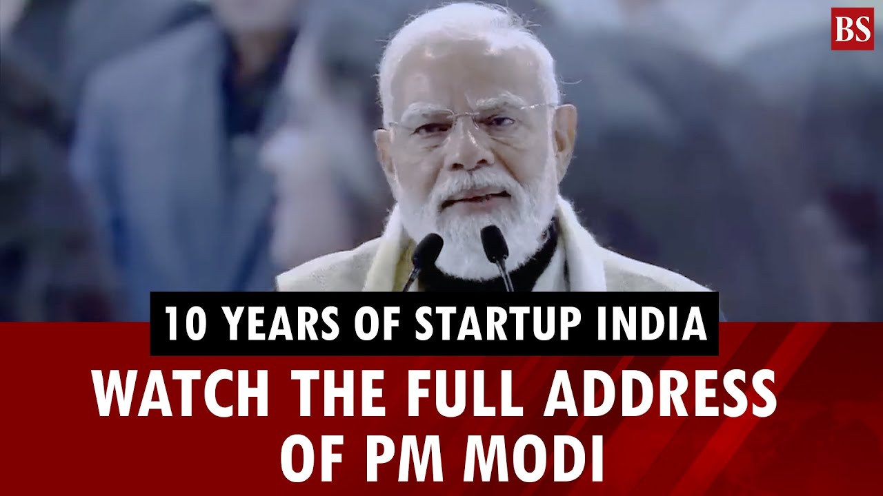 10 years of Startup India: Watch the full address of PM Modi | Business News