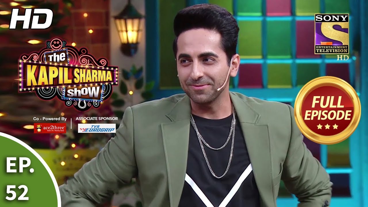 The Kapil Sharma Show Season 2-दी कपिल शर्मा शो सीज़न 2-Ep 52-Cast Of Article 15-29th June, 2019