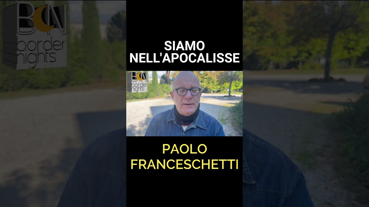 SIAMO NELL'APOCALISSE - PAOLO FRANCESCHETTI   #perte