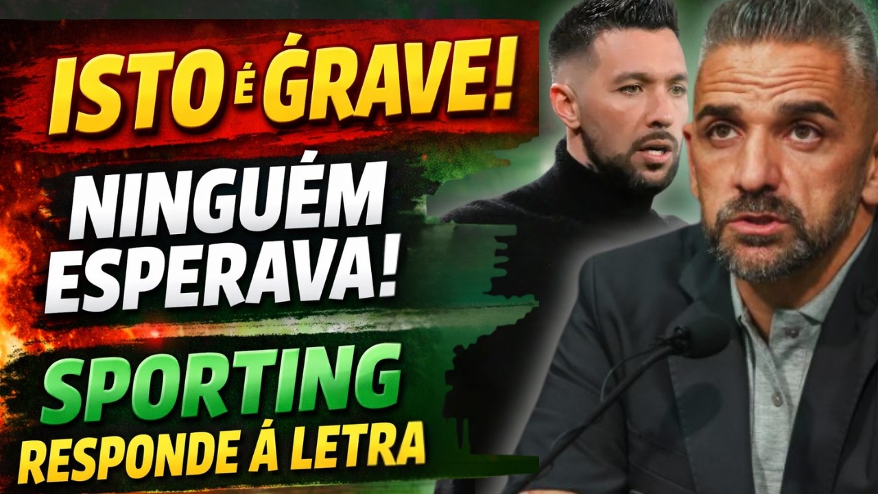 POLÉMICA TOTAL! RUI BORGES QUEBRA O SILÊNCIO E DEIXA RECADO AO PORTO! SPORTING CLUBE DE PORTUGAL