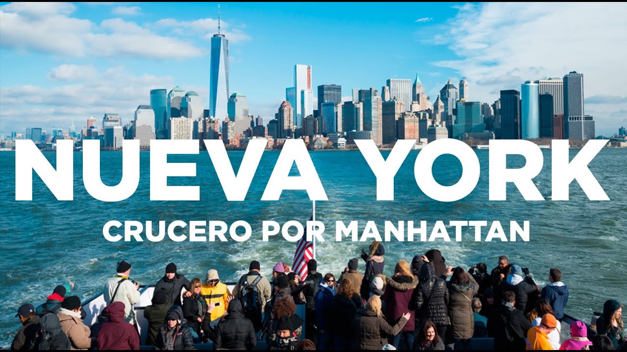 Crucero por Manhattan. Nueva York