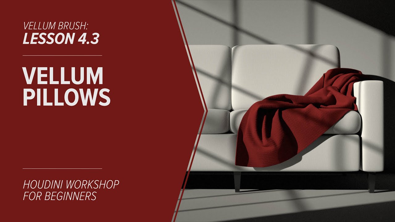 4.3 - VELLUM BRUSH - Vellum Pillows in Houdini