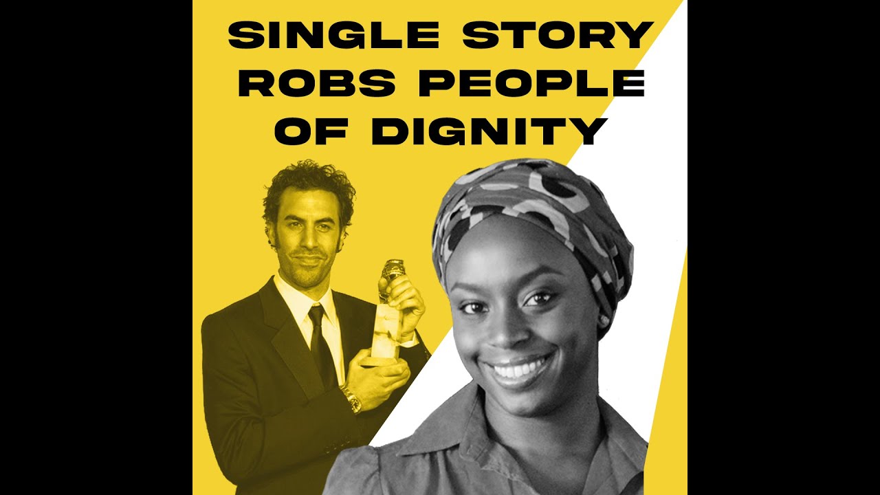 Single Story Robs People Of Dignity &ndash; Chimamanda Ngozi Adichie