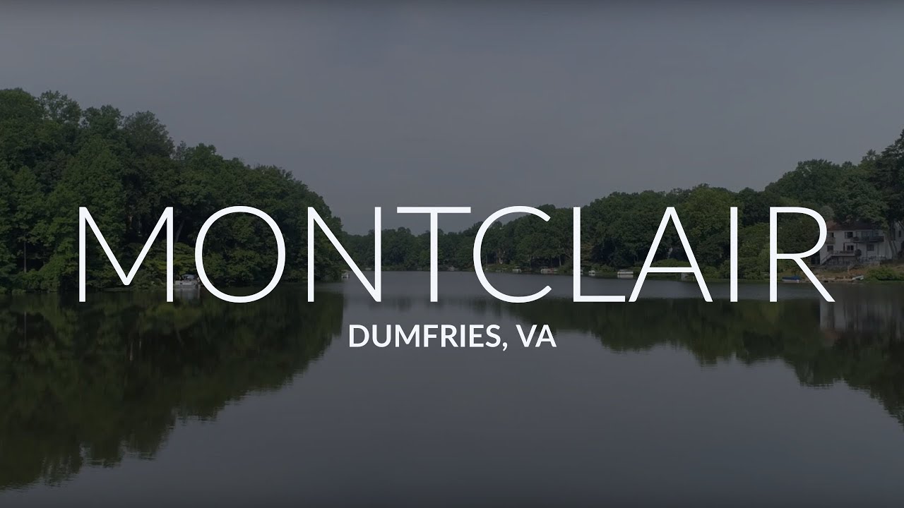 Montclair | Dumfries VA