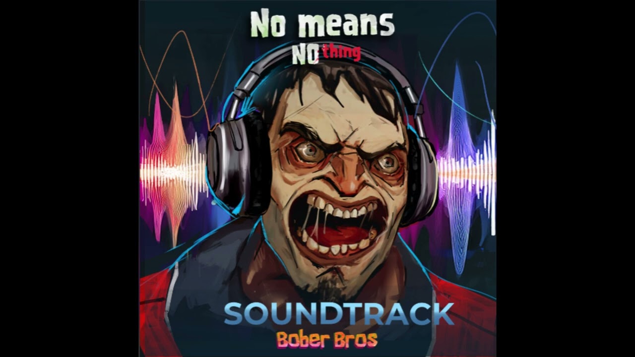 basement_childhood – RAVING BOBER | Bober Bros: No Means Nothing Official Soundtrack (Track 5)