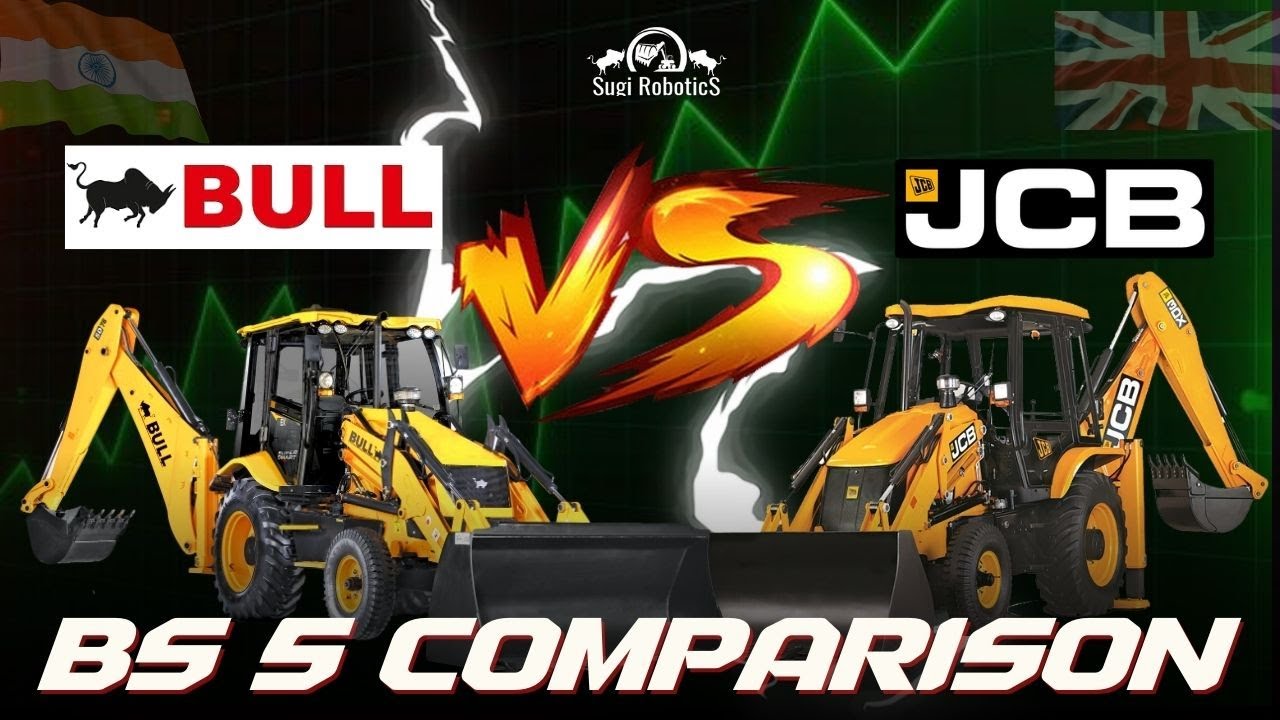 Bull Bs5 vs JCB Bs5 - Backhoe Loader Comparison