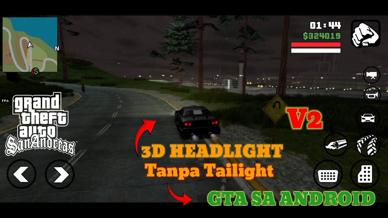 SHARE •3D Carlight / Headlight Tanpa Taillight V2 || GTA SA ANDROID 🔥🔥