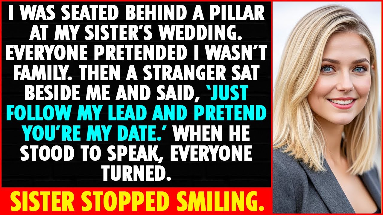 My Sister Made Me Sit Alone Behind A Pillar at Her Wedding—Until a Stranger Took My Hand And...