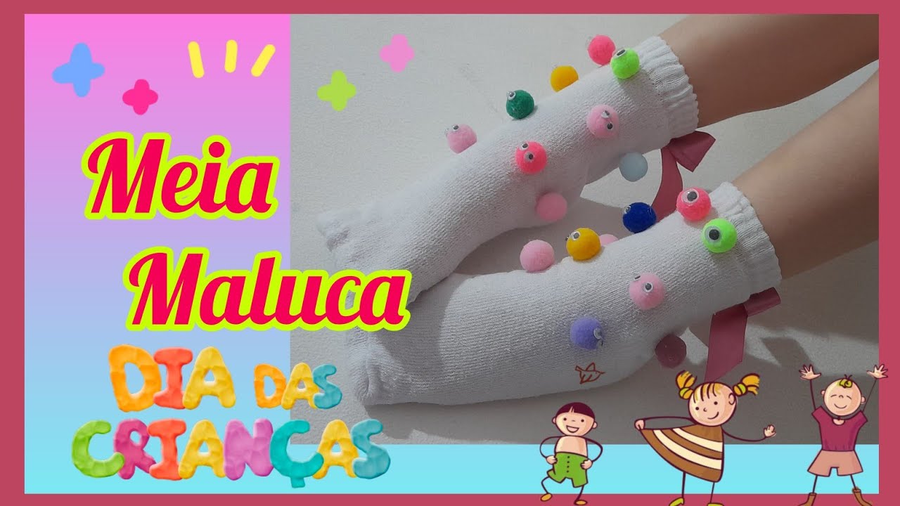 COMO FAZER MEIA MALUCA