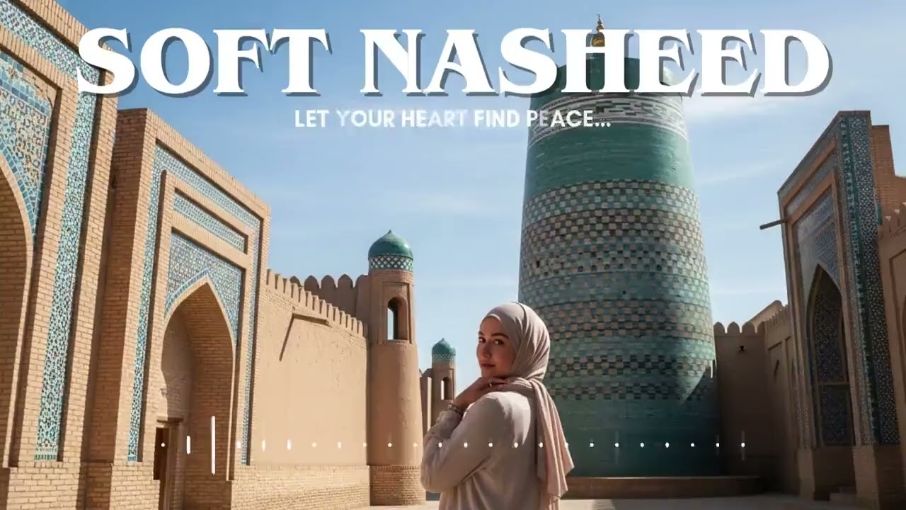 🍃 Relaxing Islamic Nasheed — Soft Voice for Inner Healing