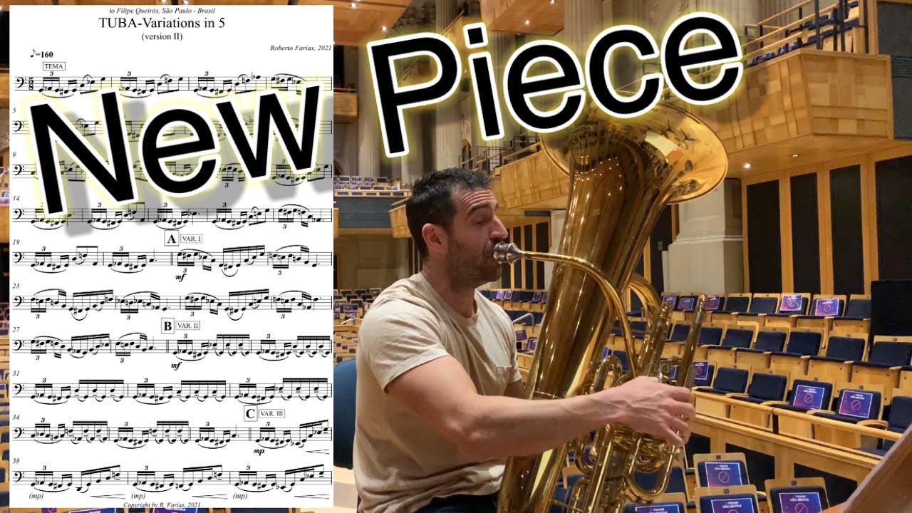 New Piece! TUBA-Variations in 5 (versão II para Filipe Queirós) de Roberto Farias