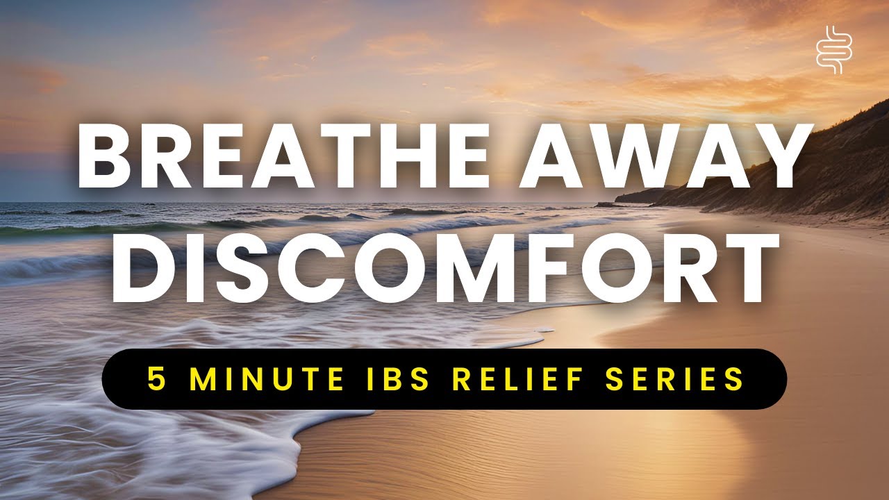 IBS Relief in Minutes: Calm Breath Practice