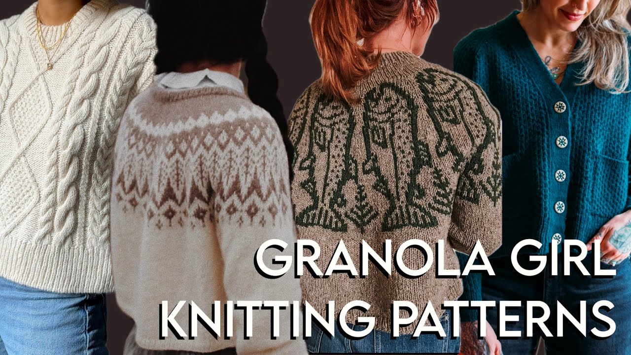 19 granola girl knitting patterns - let’s get crunchy - handmadebygib