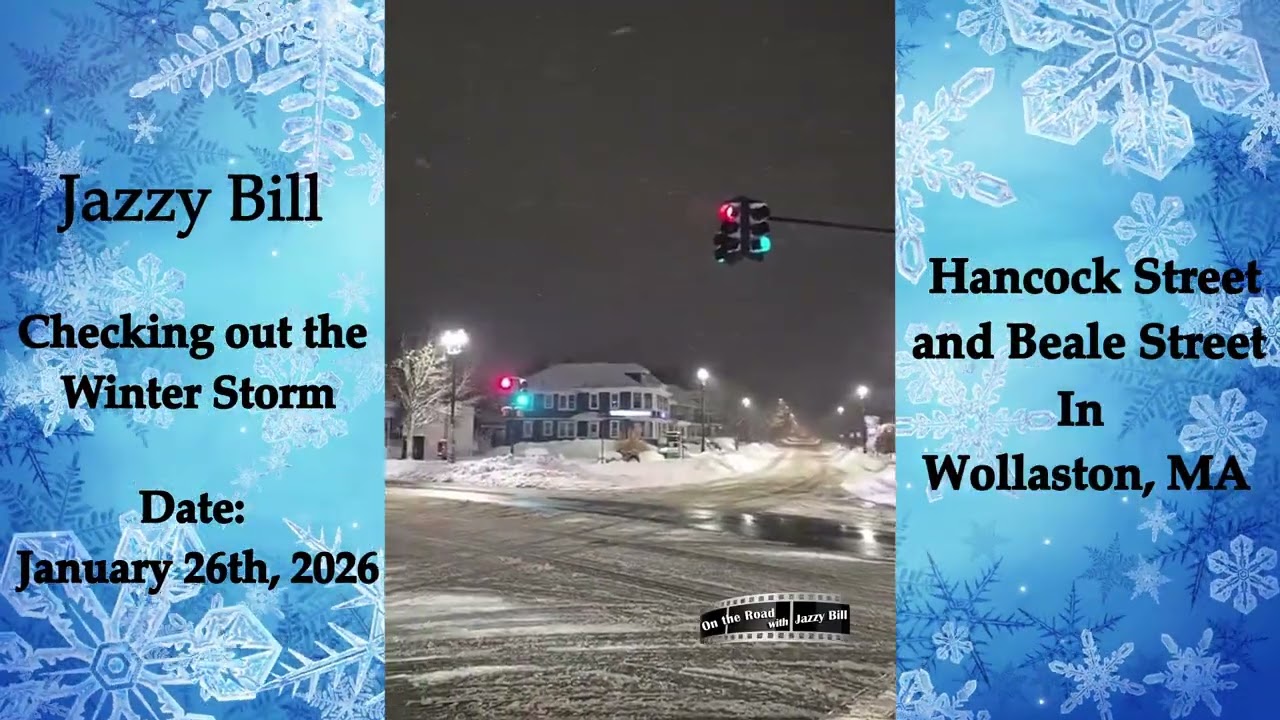 Jazzy Bill Checking out the Winter Storm In Wollaston, MA  Video 2  on Jan 26, 2026