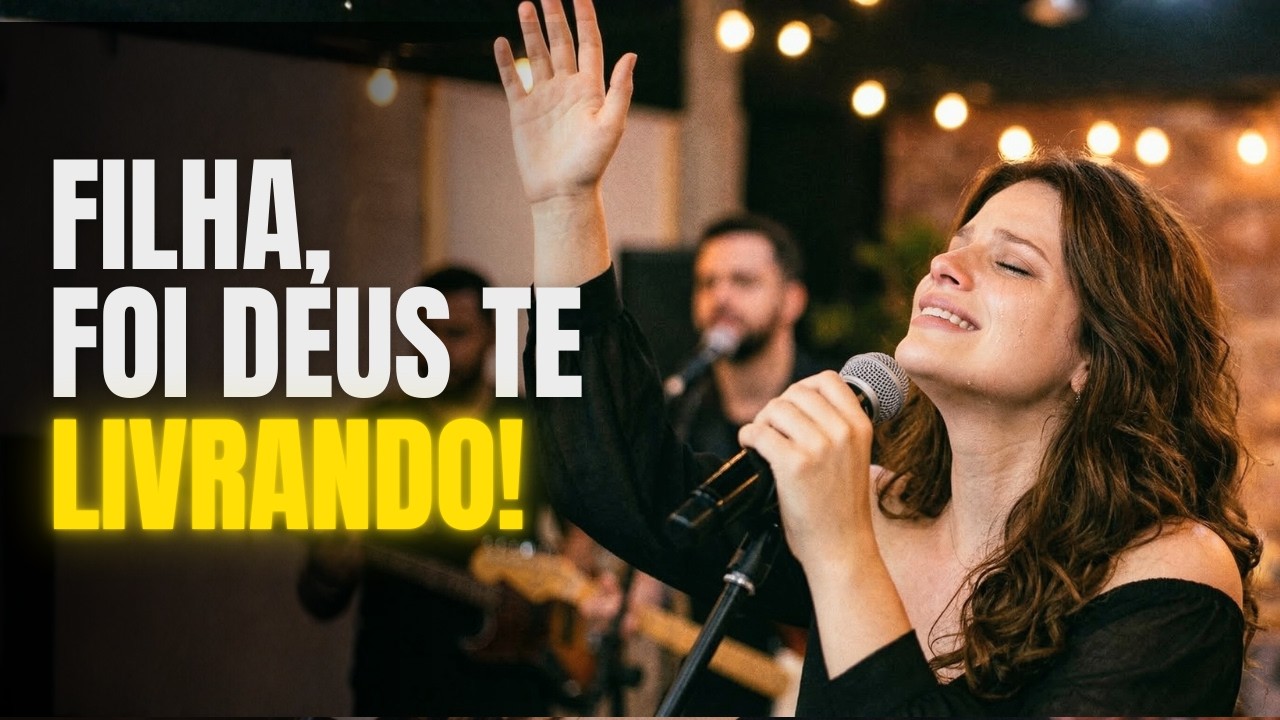 Filha, Foi Deus Te Livrando! | Louvor Prof&eacute;tico de Curar | Inspira&ccedil;&atilde;o Aline Barros - Isadora Pompeo