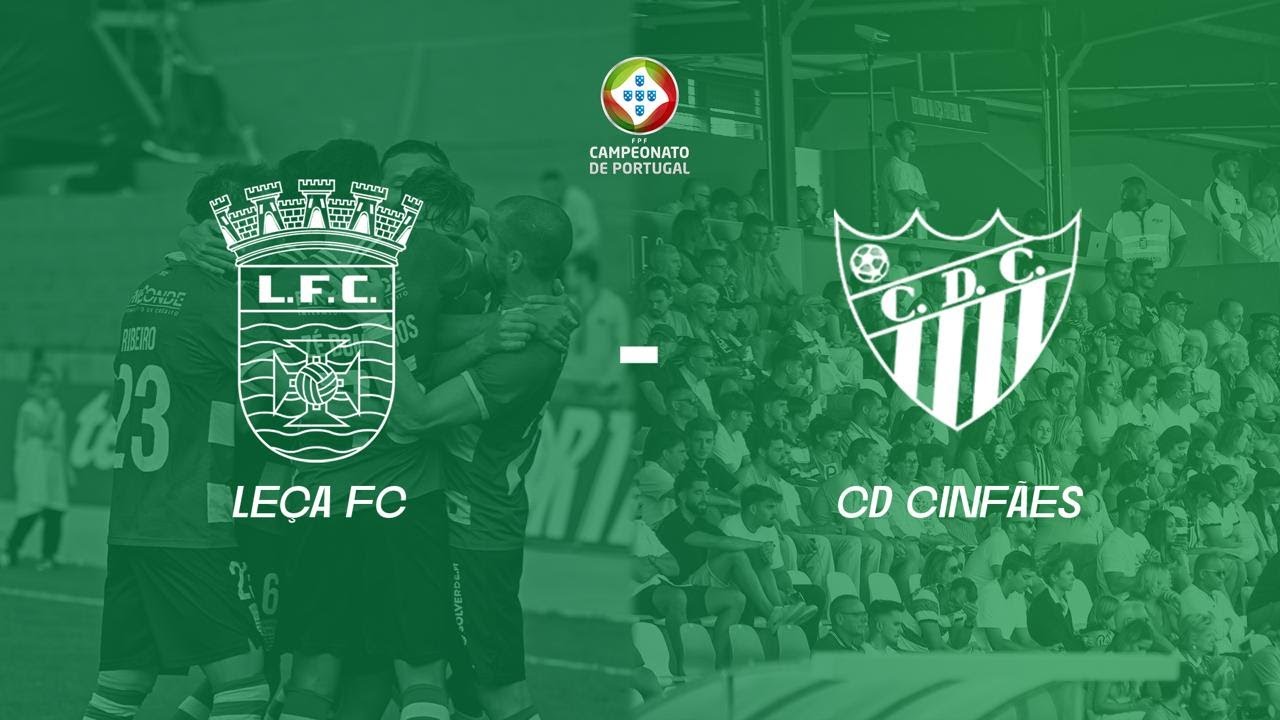 LEÇA FC X CD CINFÃES | J16 - Campeonato de Portugal
