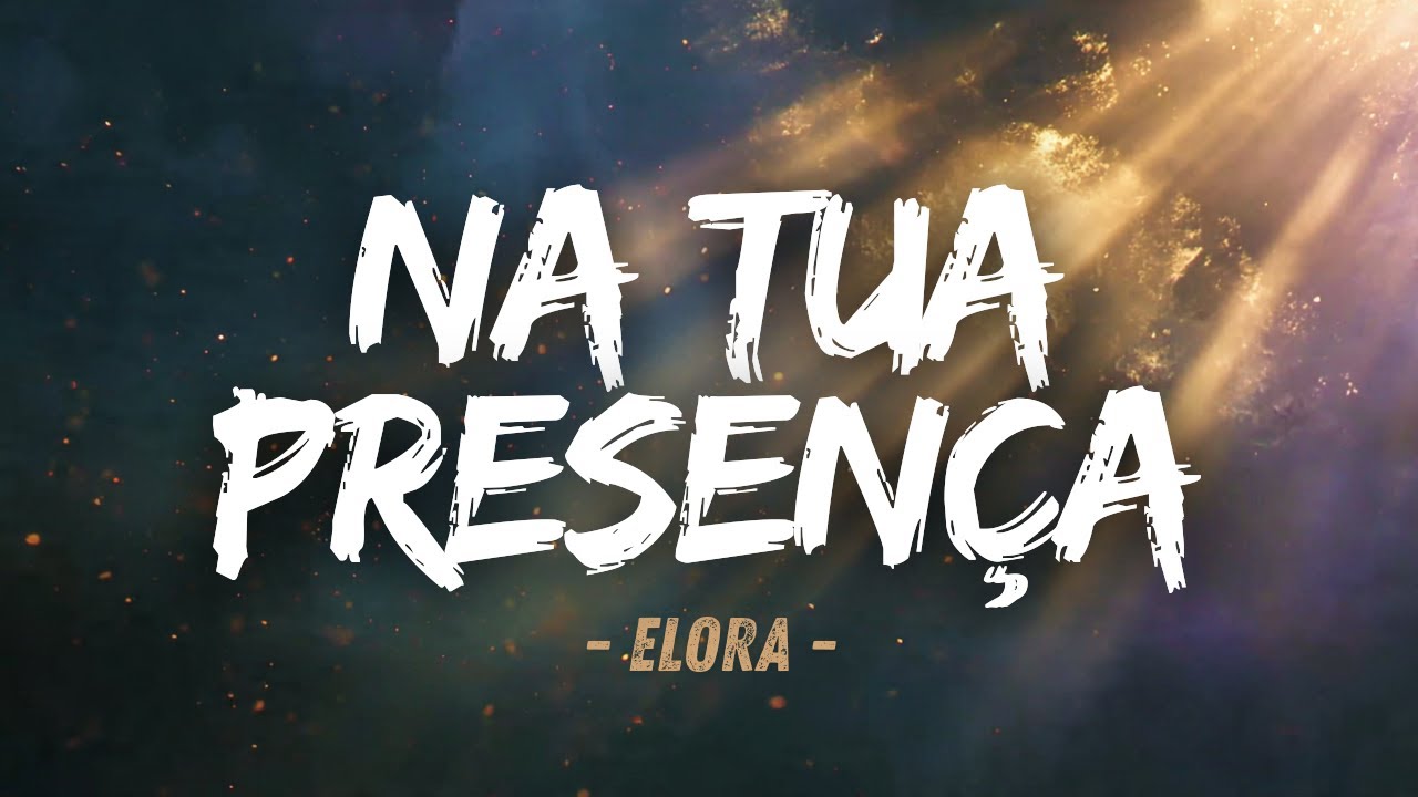 Na Tua Presença | Worship Gospel | ELORA