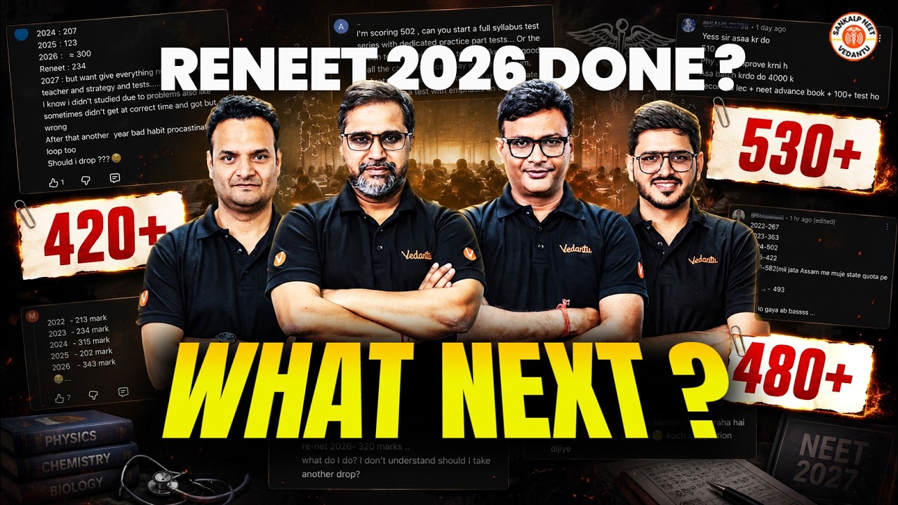 ReNEET 2026 Done! What Next? | Complete Roadmap for Every NEET Aspirant | Sankalp NEET Vedantu
