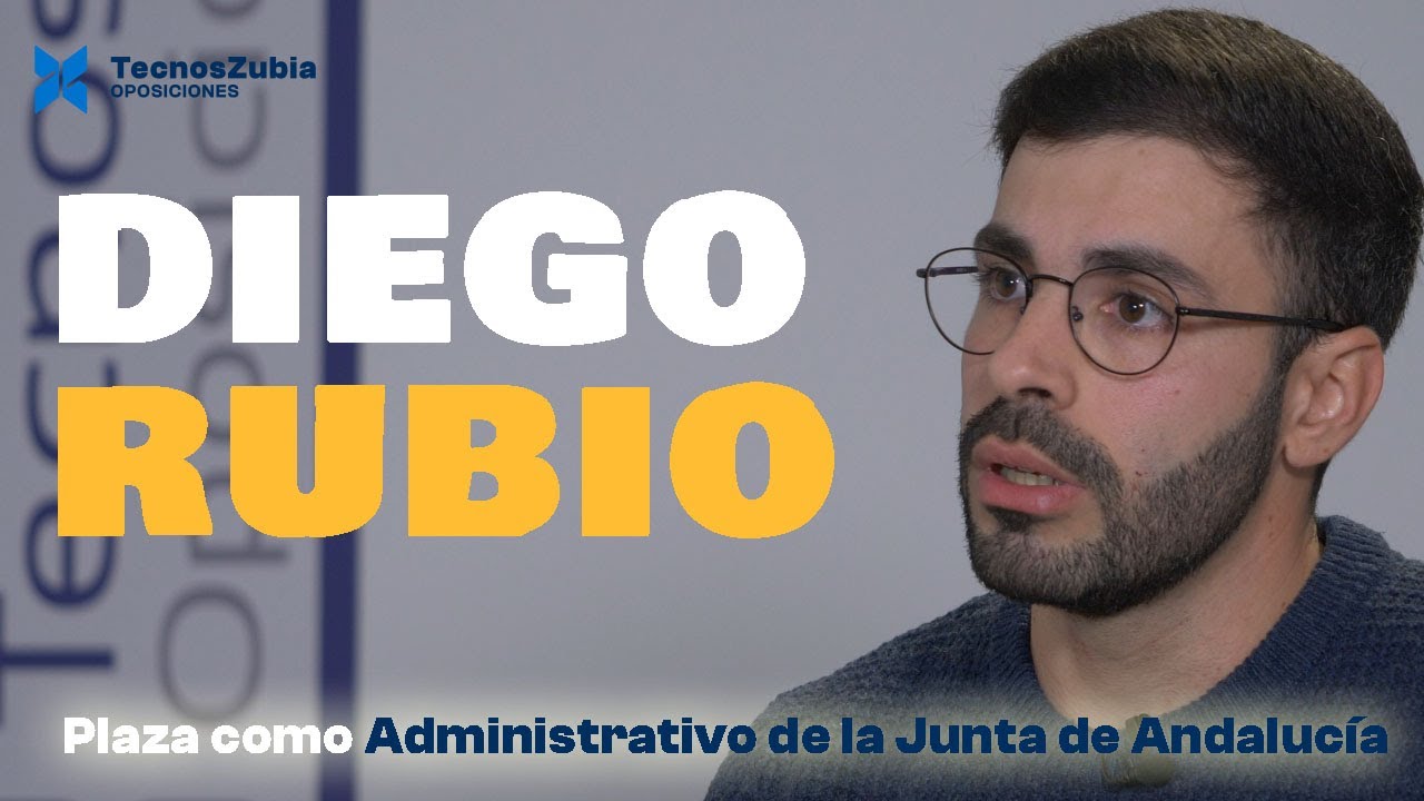 Oposiciones Auxiliar Administrativo Junta de Andalucía | Diego R. | Testimonios Tecnosuzbia