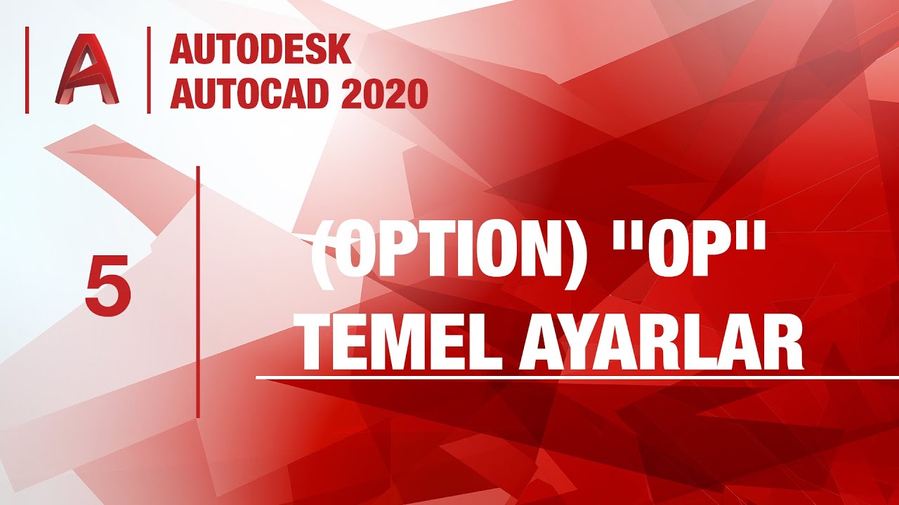 AutoCAD 2020 - Ders 5 - (OPTION) 