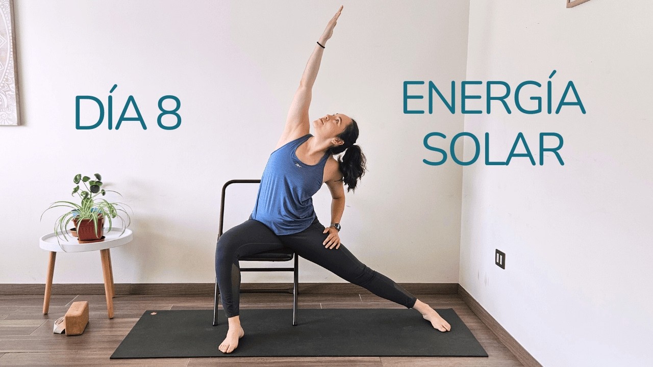 Activa tu Fuego Interior | Yoga en Silla Semana 2 (Día 8)