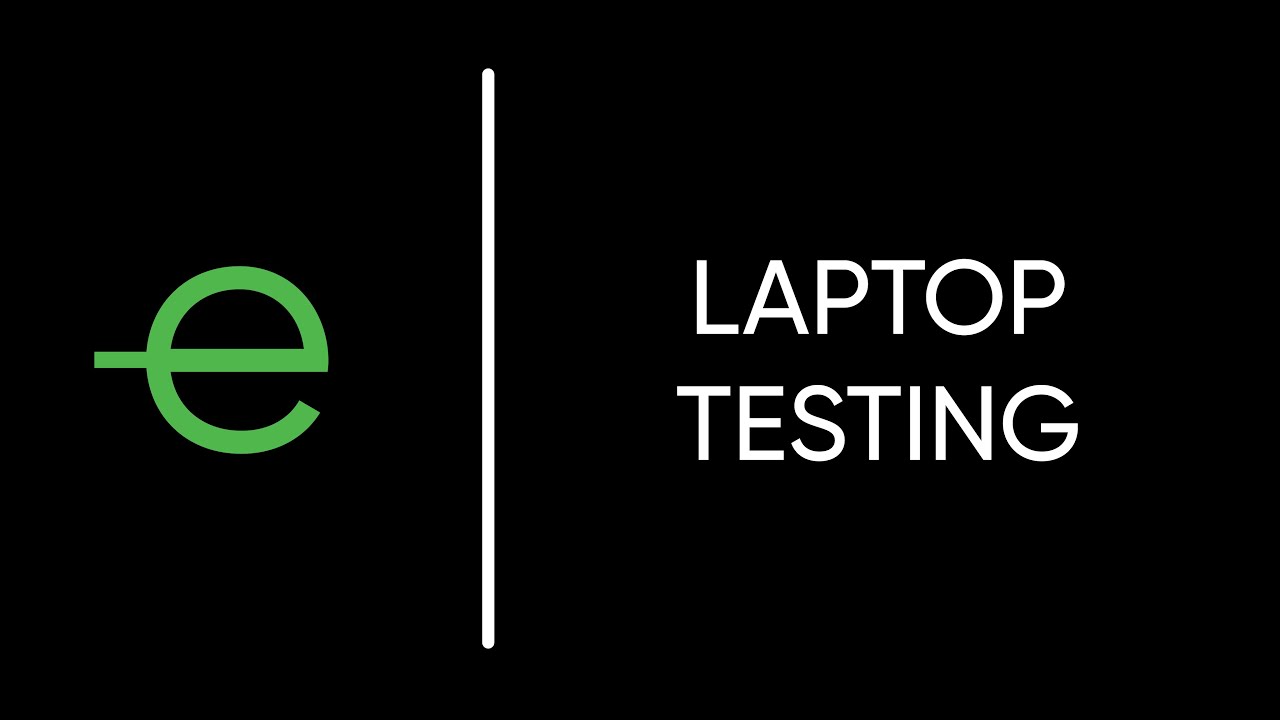 Laptop Testing