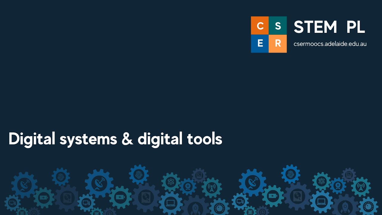 Digital systems & digital tools