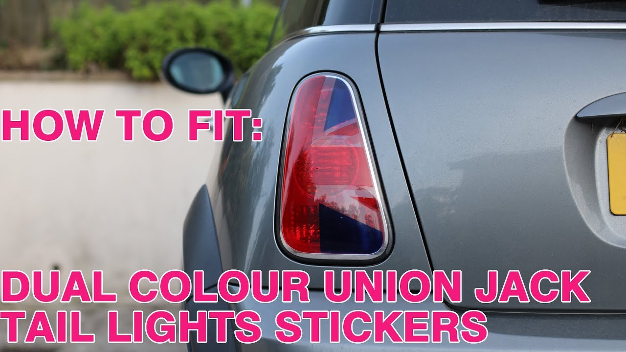 YAX 249 Mini R53 R52 R50 Union Jack Tail Light Sticker Fitting Guide (Dual colour version)