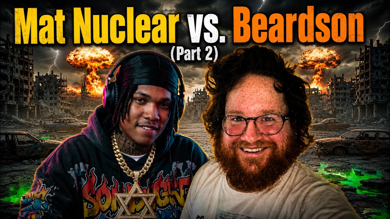 Mat Nuclear vs. Beardson (Part 2)