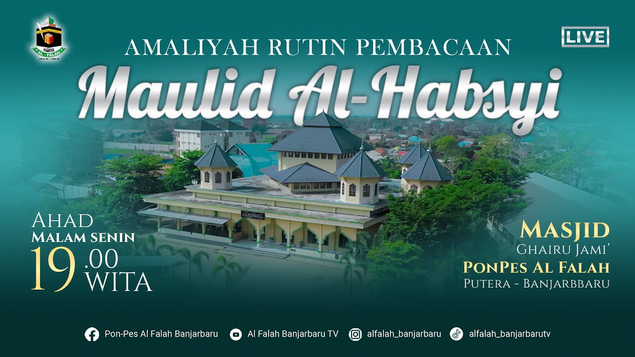 🔴[LIVE] PEMBACAAN MAULID AL- HABSYI | Mesjid Jami' Al Falah Putera Banjarbaru