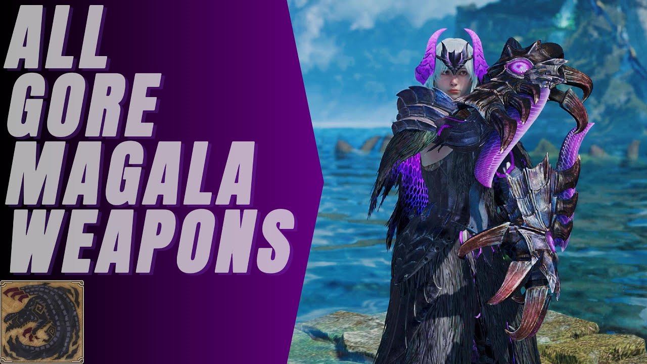 Monster Hunter Wilds All Gore Magala Weapons