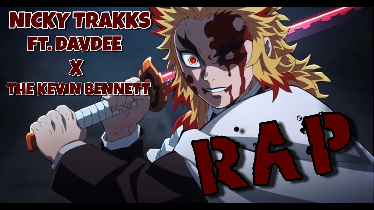 Rengoku Rap | Black Flame | Nicky Trakks ft. DavDee x @KevinBennettMusic  | (Demon Slayer Rap)