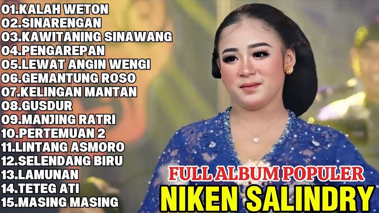 NIKEN SALINDRY-KALAH WETON,SINARENGAN I DANGDUT CAMPURSARI TERPOPULER NIKEN SALINDRY