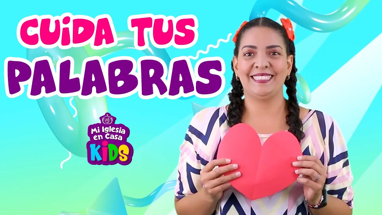 Enseñanzas Bíblicas para Niños 😃 CUIDA TUS PALABRAS ⭐