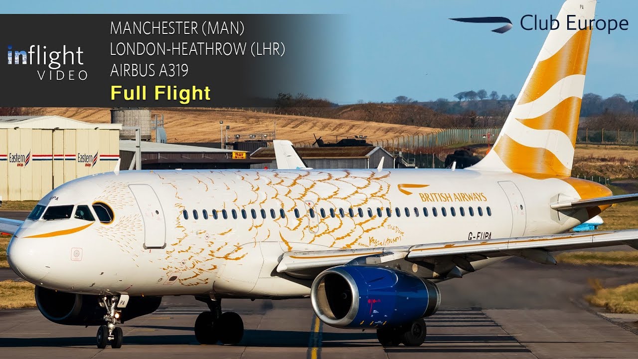 British Airways Club Europe весь полет | Манчестер в Лондон-Хитроу | Airbus A319 (с УВД)