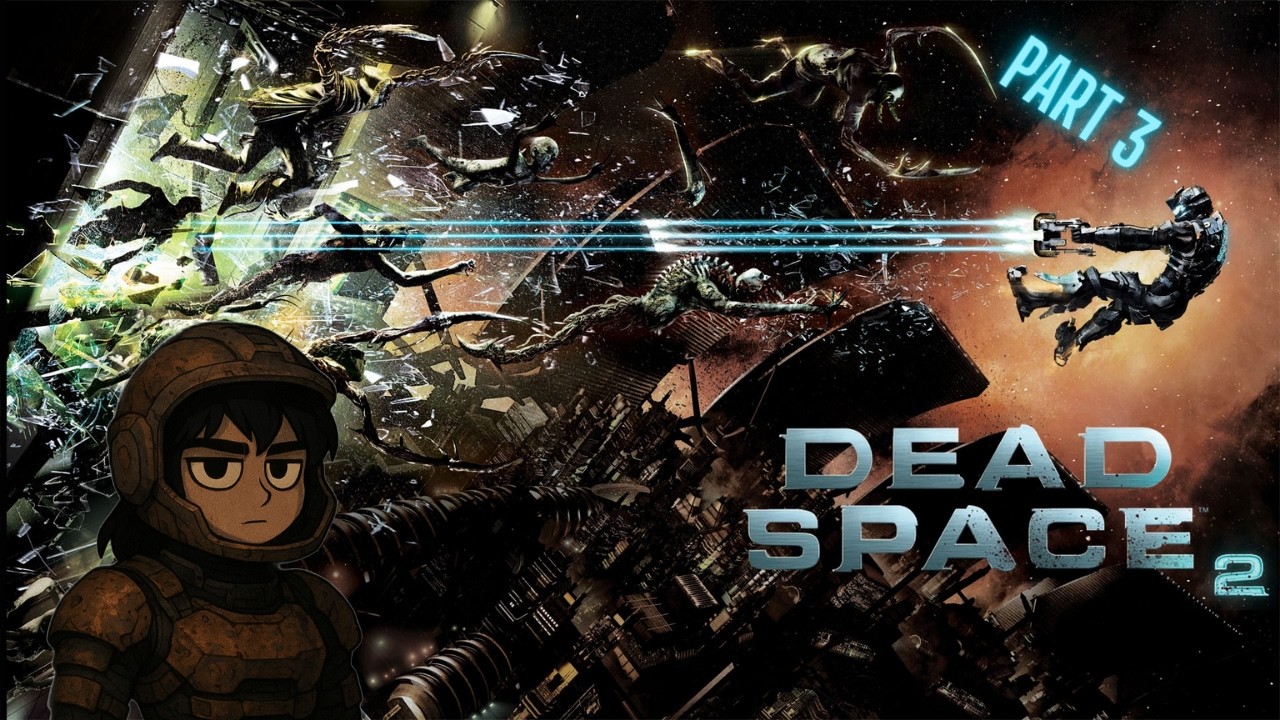 Dead Space 2, part 3