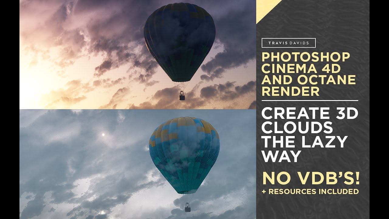 Cinema 4D, Octane Render & Photoshop - Create 3D Clouds The Lazy Way