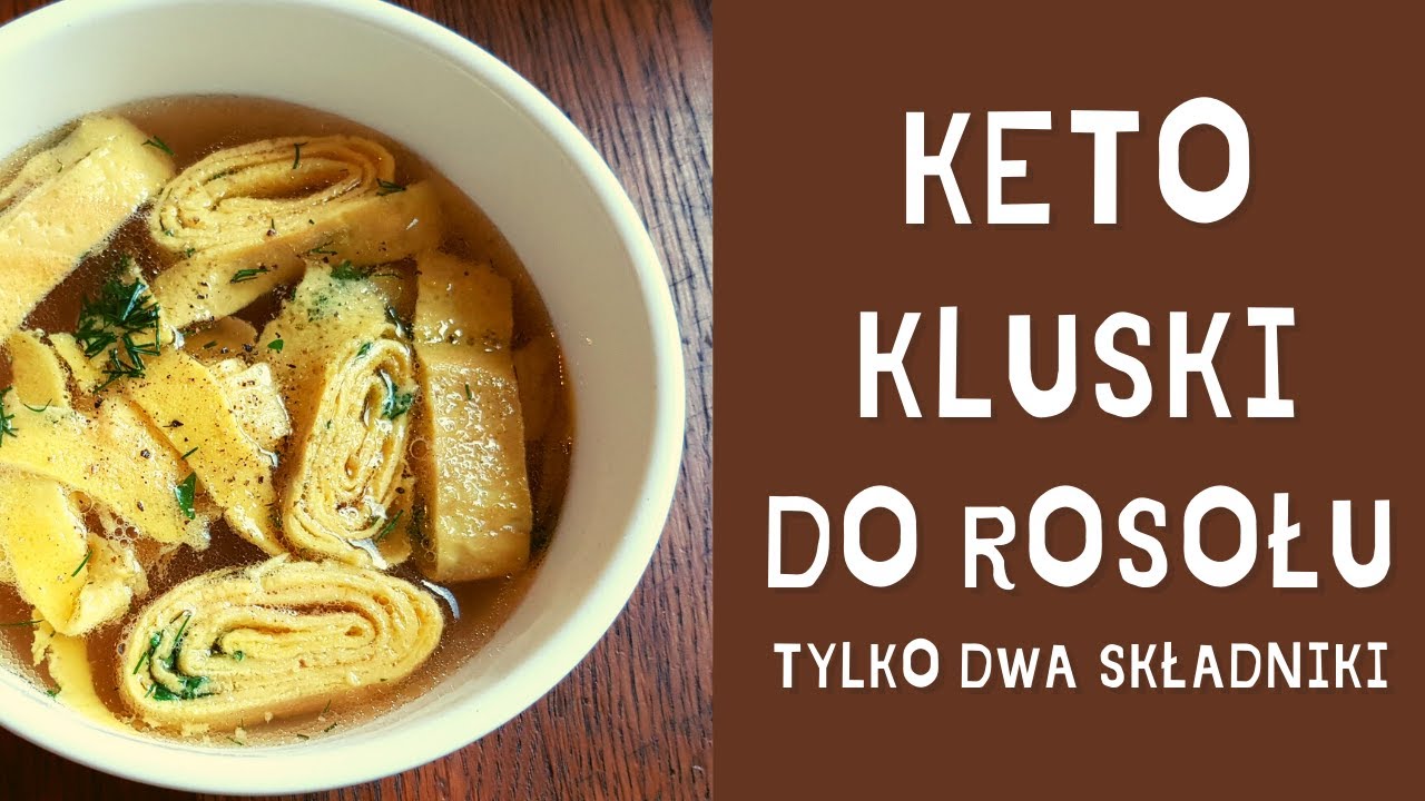 KETO KLUSKI DO ROSOŁU  tylko dwa składniki plus super śniadanie