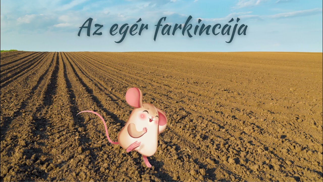 Az egér farkincája (magyar népmese, hangos mese)