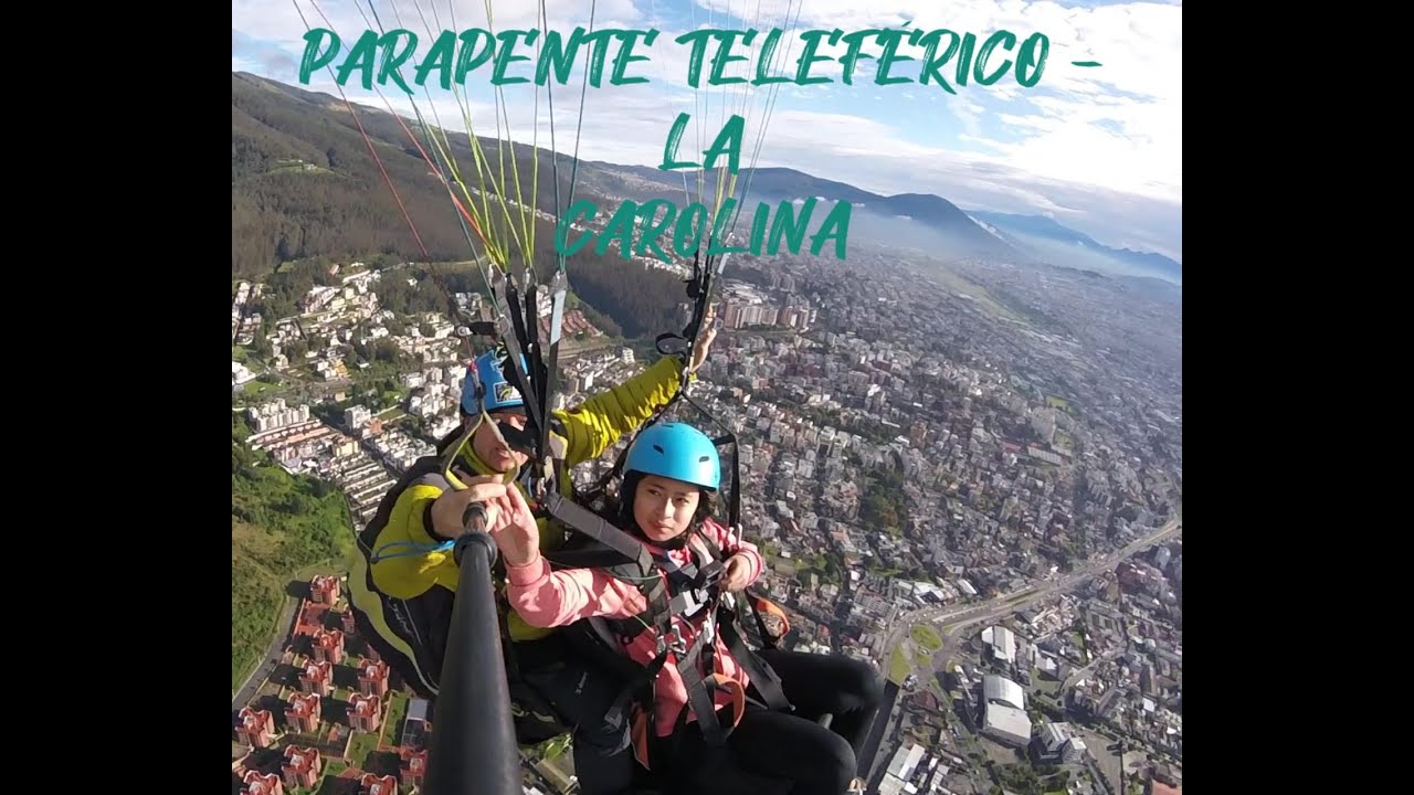 PARAPENTE TELEFERICO - LA CAROLINA (ECUADOR)