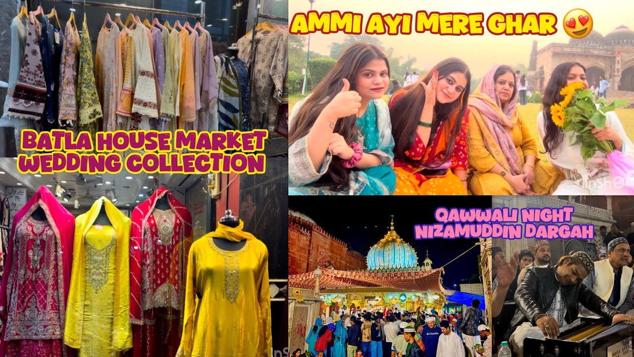 Batla House Market Latest Collection❤️|Puri Family ke Sath Gaye Nizamuddin Dargah Qawwali Sunne😍
