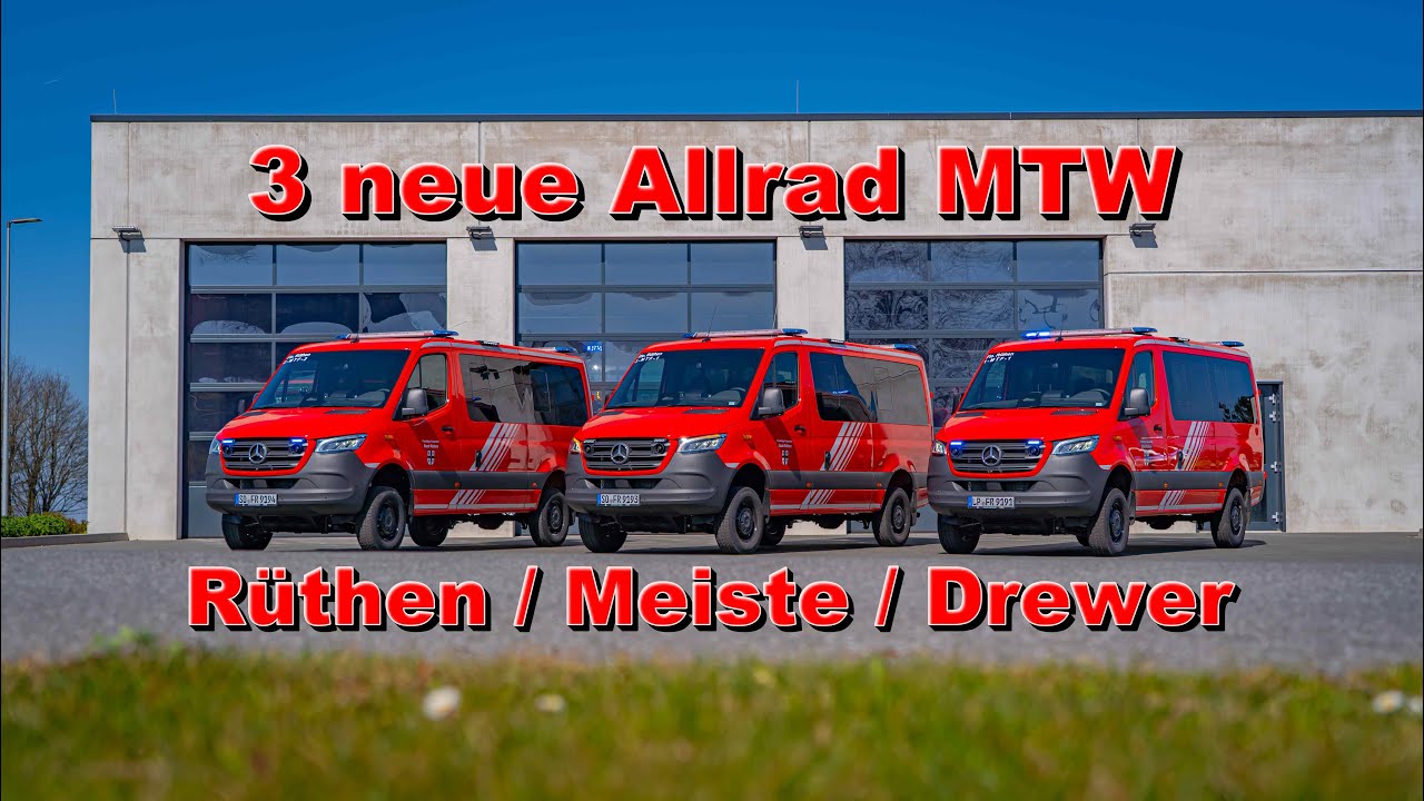 Freiwillige Feuerwehr Rüthen / Meiste / Drewer neue MTW // Blaulichtverkauf // Allrad